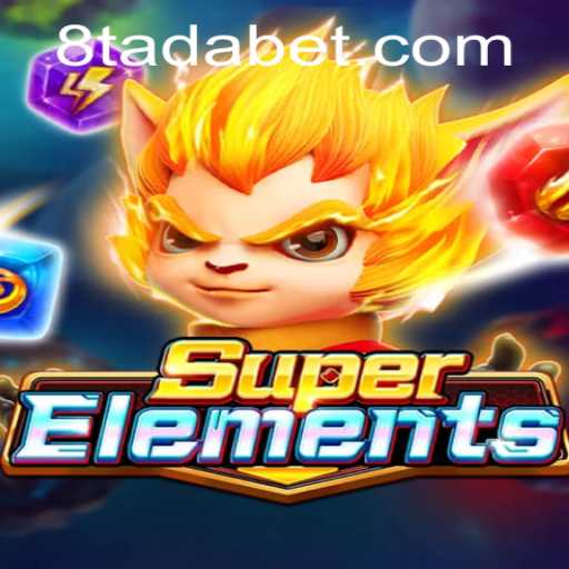 Unveiling SuperElements: A Dynamic Gaming Experience with a TADABET Twist